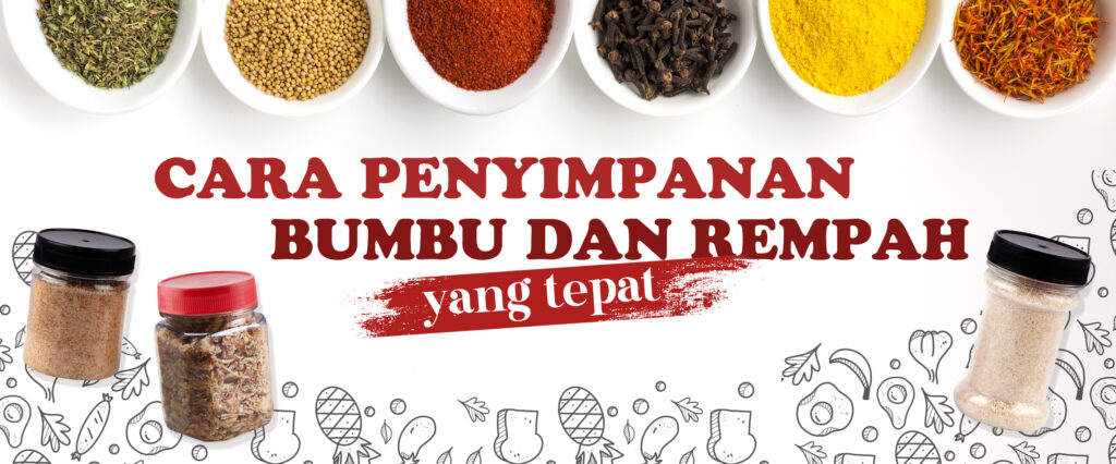 Cara Penyimpanan Bumbu dan Rempah yang Tepat