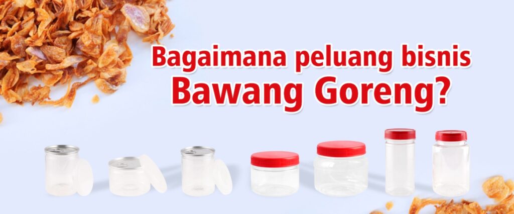 Bagaimana Peluang Bisnis Bawang Goreng?