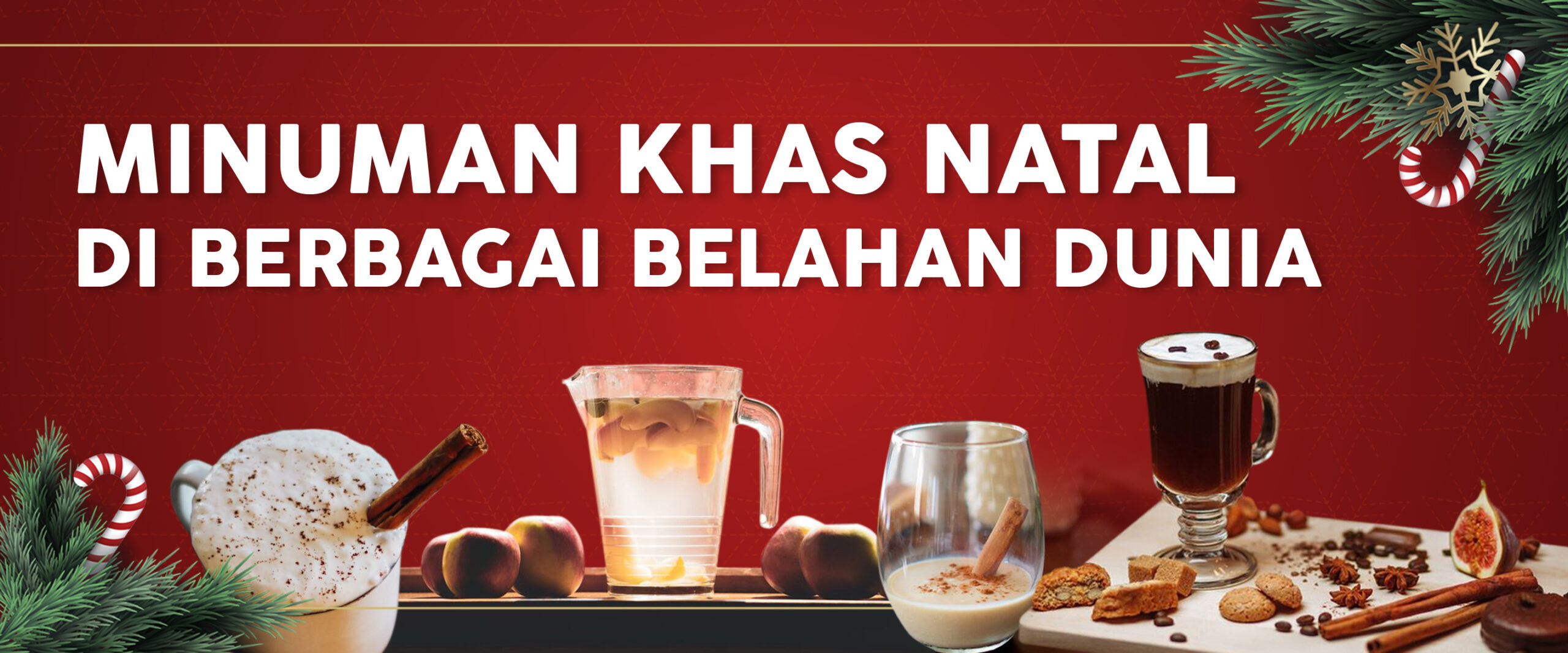 Minuman Khas Natal di Berbagai Belahan Dunia