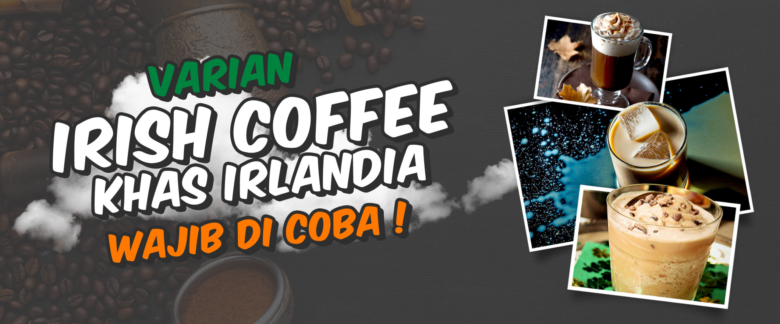 Varian Kopi Irlandia Khas Irlandia, Wajib di Coba!