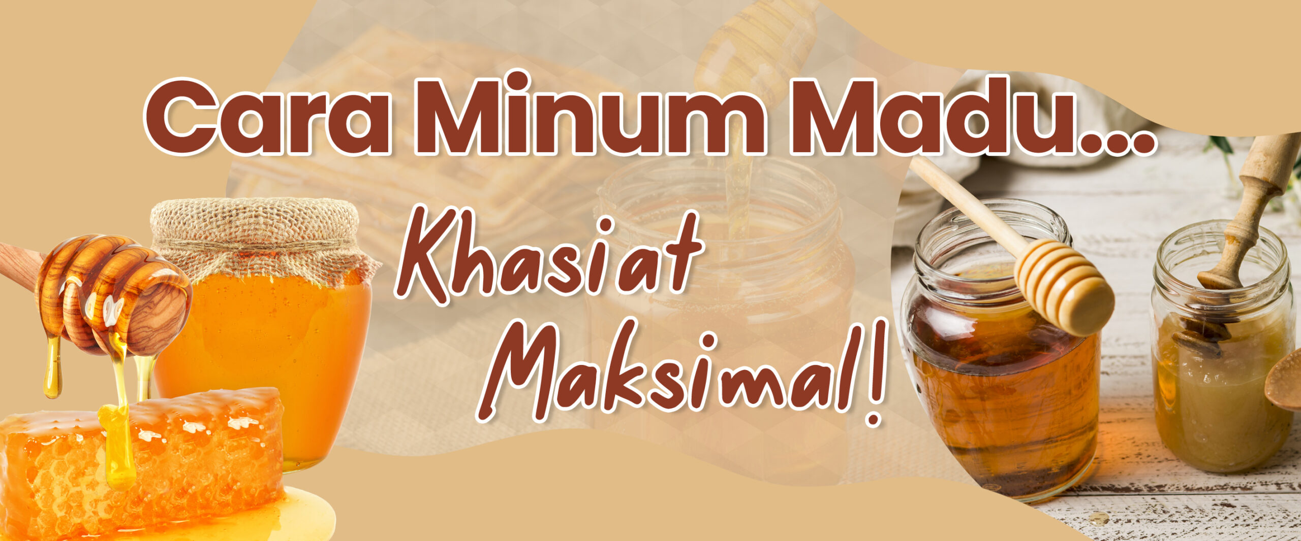 Cara Minum Madu, Khasiat Maksimal