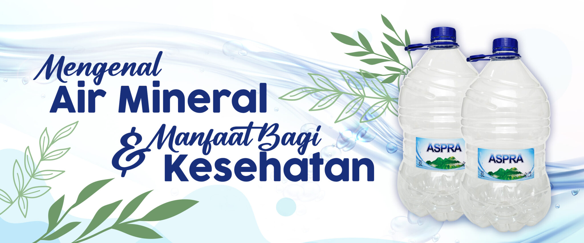 “mengenal Air Mineral Dan Manfaat Bagi Kesehatan” Asia Pramulia 2096