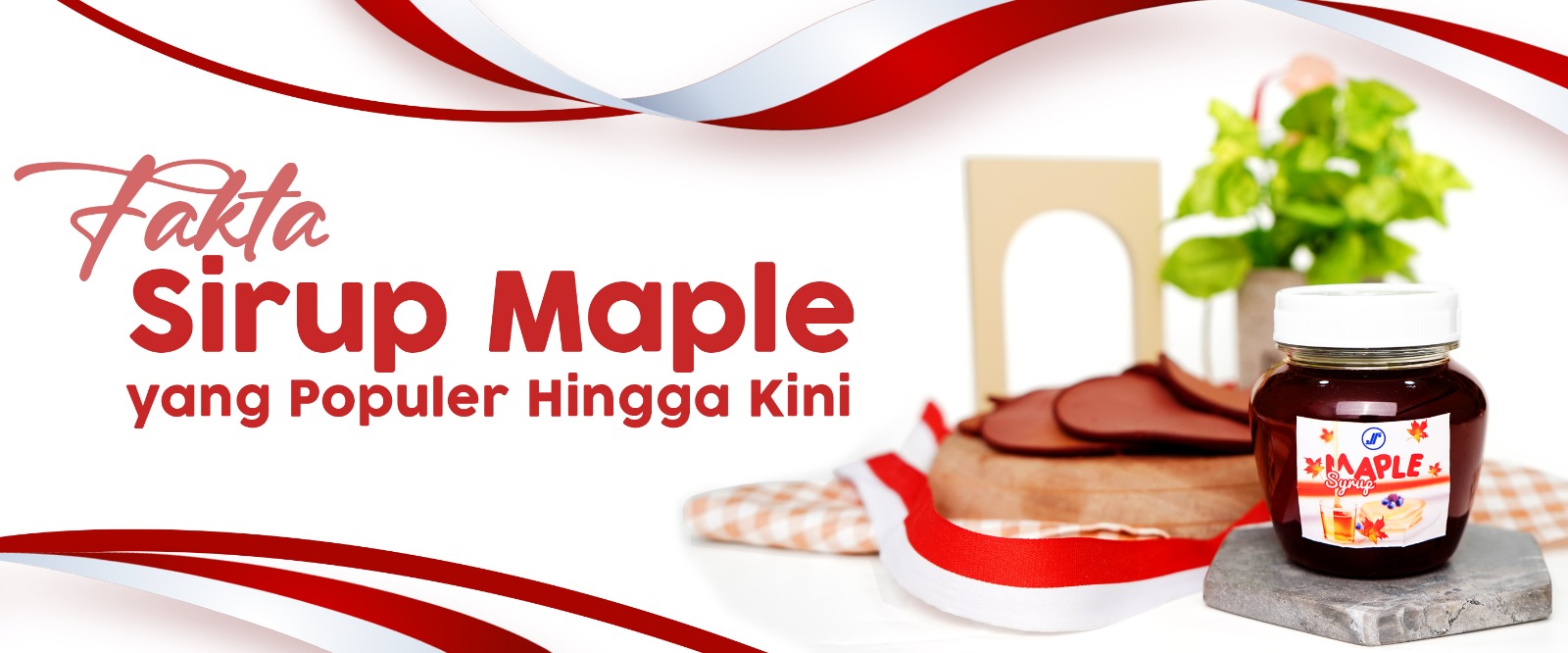 “Fakta Sirup Maple yang Populer Hingga Kini”