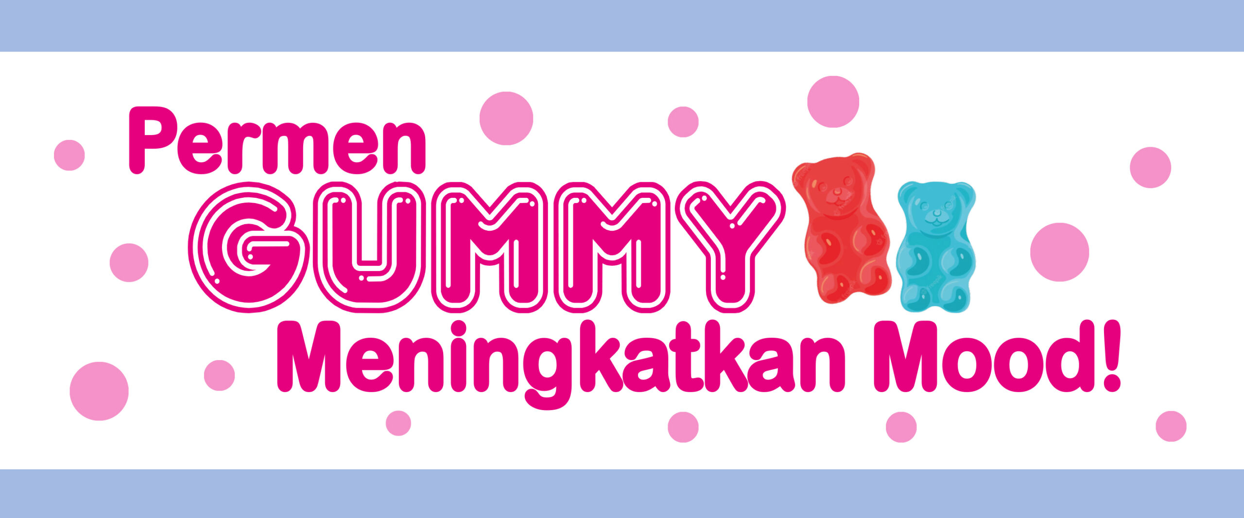 “Permen Gummy Meningkatkan Mood!”