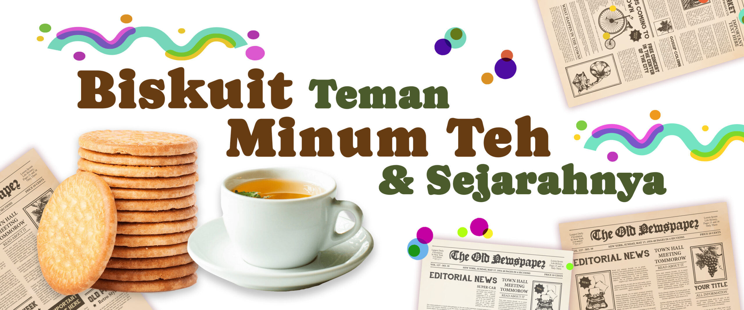 Biskuit Teman Minum Teh dan Sejarahnya"（"Biskuit Teman Minum Teh dan Sejarahnya"）。
