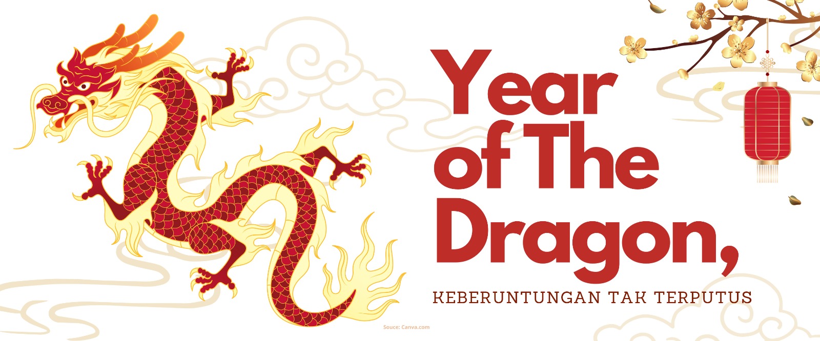 "龙年，Keberuntungan Tak Terputus"
