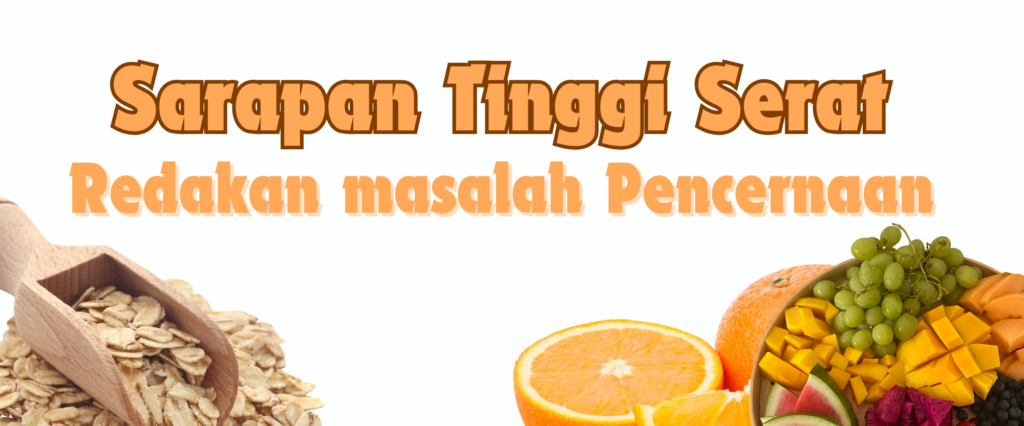 “Pentingnya Sarapan Tinggi Serat, Redakan Masalah Pencernaan”