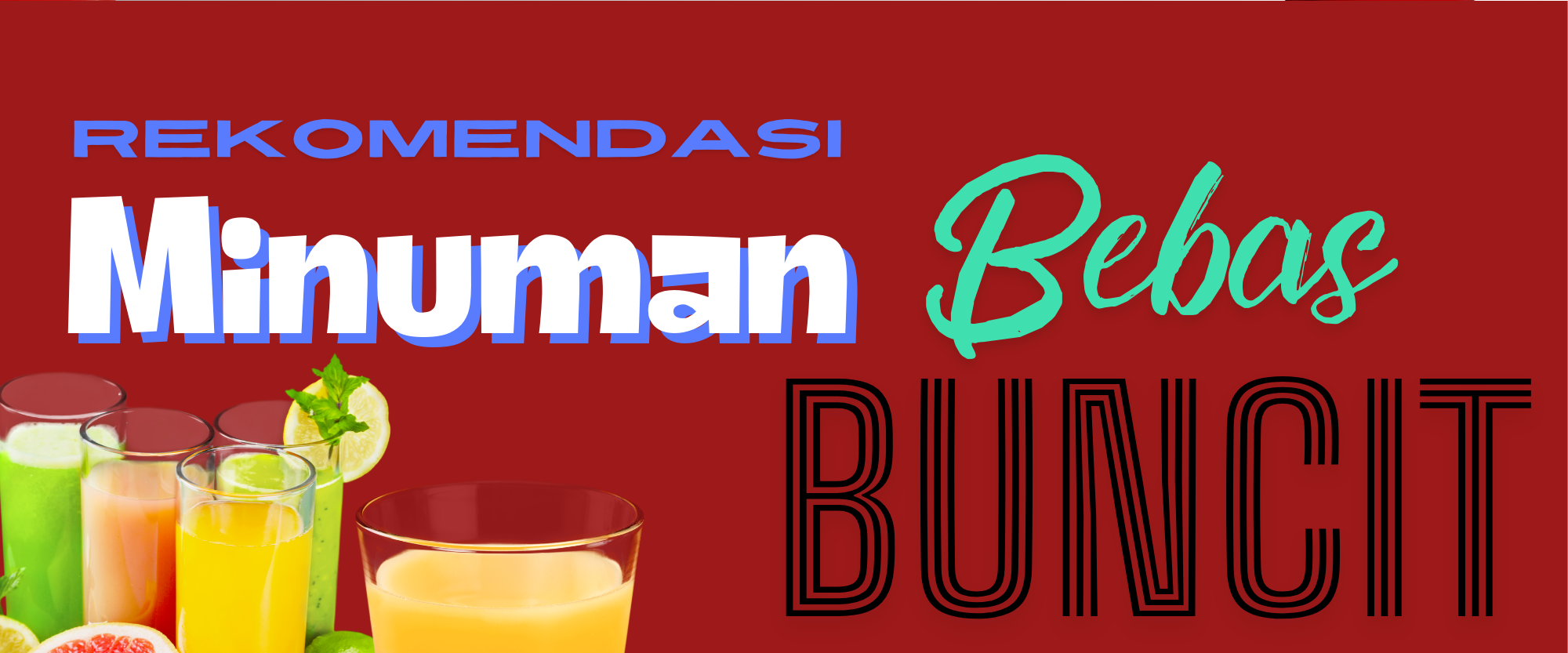 "Bebas Buncit, Rekomendasi Minuman Sehat Ini Bisa Rutin Sobat Aspra Konsumsi"